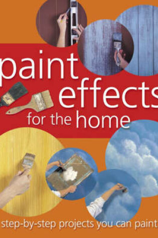 Cover of Paint Effects for the Home