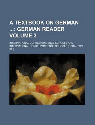 Book cover for A Textbook on German Volume 3
