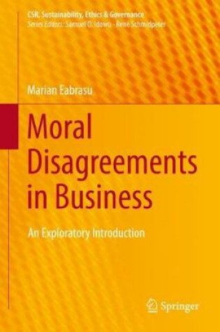 Cover of Moral Disagreements in Business
