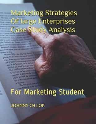 Book cover for Marketing Strategies Of large Enterprises Case Study Analysis