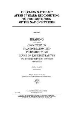 Cover of The Clean Water Act after 37 years