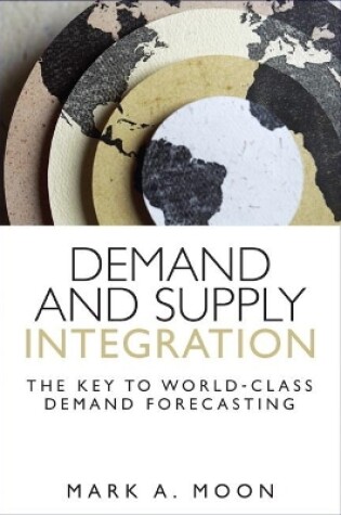 Cover of Demand and Supply Integration