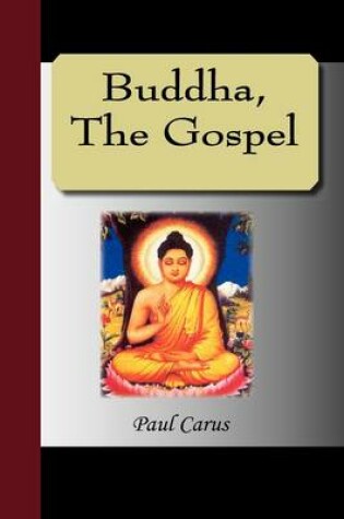 Cover of Buddha, the Gospel