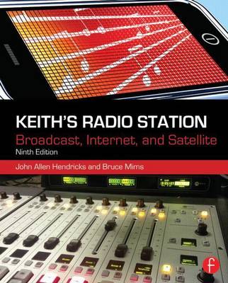 Book cover for Radio Station, The: Broadcast, Satellite, and Internet