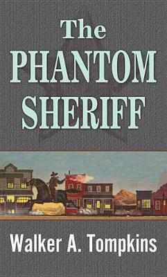 Book cover for The Phantom Sheriff