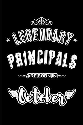 Book cover for Legendary Principals are born in October