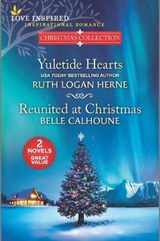 Cover of Yuletide Hearts and Reunited at Christmas