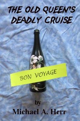 Book cover for The Old Queen's Deadly Cruise