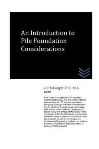 Cover of An Introduction to Pile Foundation Considerations