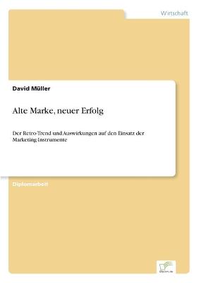 Book cover for Alte Marke, neuer Erfolg