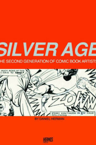 Cover of Silver Age: The Second Generation of Comic Artists