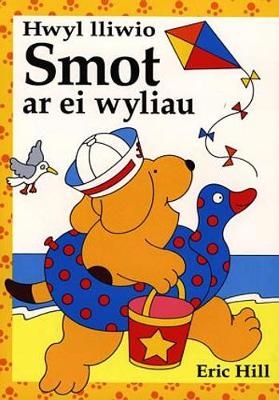 Book cover for Cyfres Smot: Hwyl Lliwio Smot ar ei Wyliau