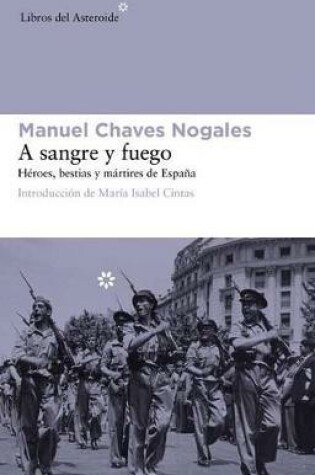 Cover of A Sangre Y Fuego