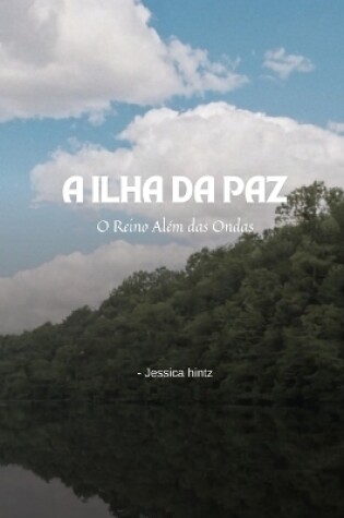 Cover of A Ilha da Paz