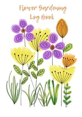 Book cover for Flower gardening