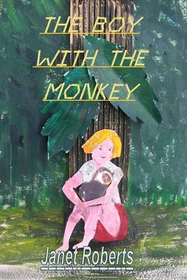 Book cover for The Boy with the Monkey