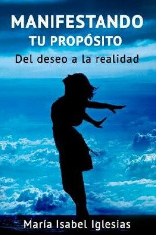 Cover of Manifestando tu proposito