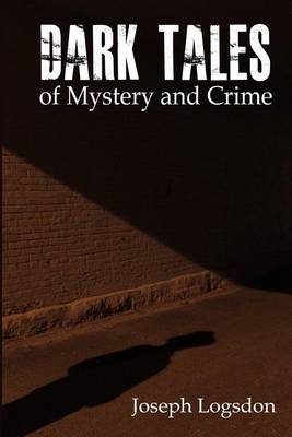 Book cover for Dark Tales of Mystery and Crime