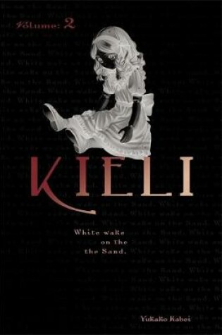 Cover of Kieli, Vol. 2 (light novel)