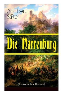 Book cover for Die Narrenburg (Historischer Roman)
