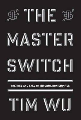 Book cover for The Master Switch