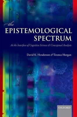 Book cover for The Epistemological Spectrum