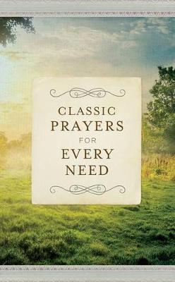 Book cover for Classic Prayers for Every Need