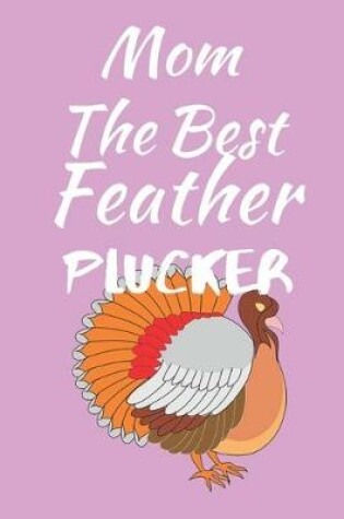 Cover of The Best Feather Plucker