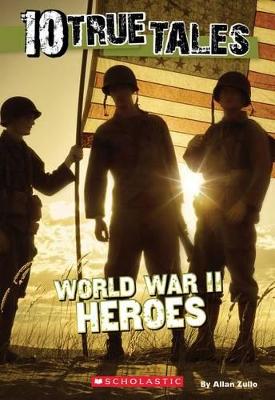 Book cover for World War II Heroes (10 True Tales)