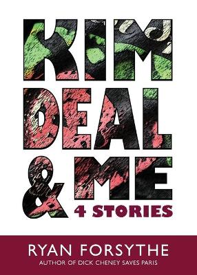Book cover for Kim Deal & Me