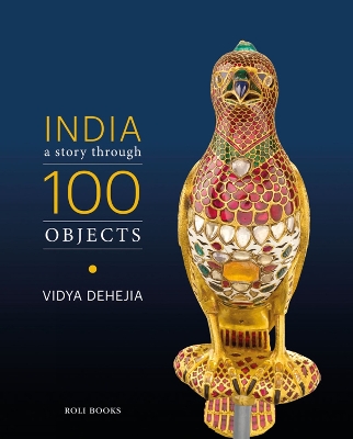 Book cover for India: A Story Through 100 Objects