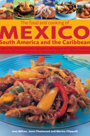 Cover of The Food and Cooking of Mexico, South America and the Caribbean