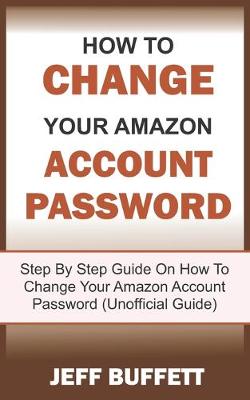 Book cover for How To Change Amazon Account Password