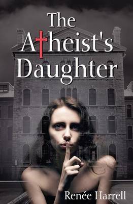 Book cover for The Atheist's Daughter