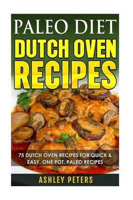 Book cover for Paleo Diet Dutch Oven Recipes