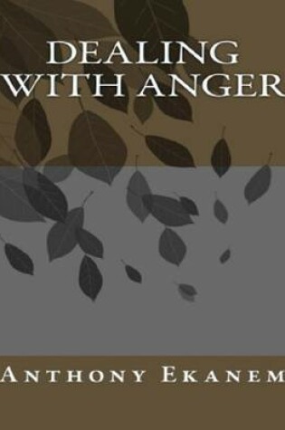 Cover of Dealing With Anger