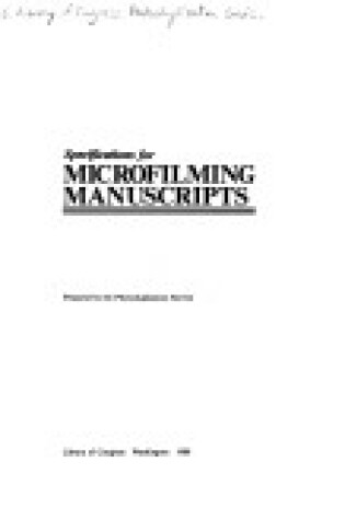 Cover of Specifications for Microfilming Manuscripts