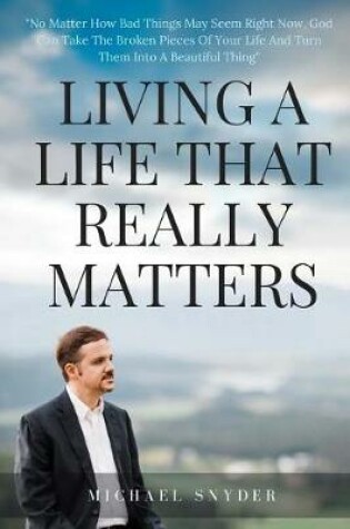 Cover of Living A Life That Really Matters