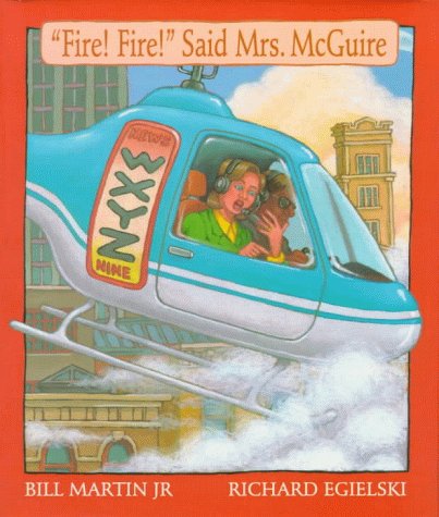 Book cover for Fire! Fire! Said Mrs. McGuire