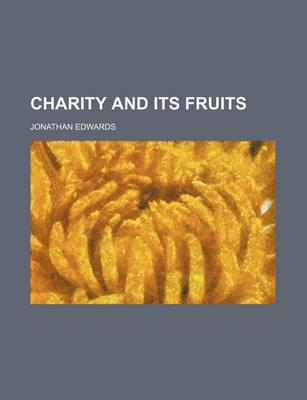 Book cover for Charity and Its Fruits
