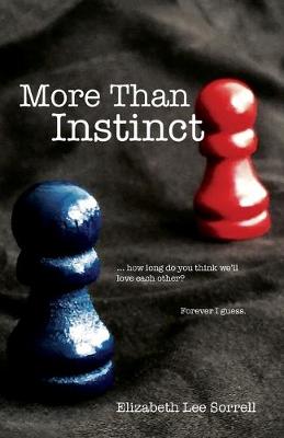 Book cover for More Than Instinct