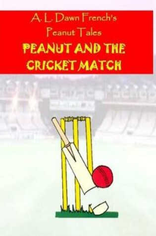 Cover of Peanut and the Cricket Match