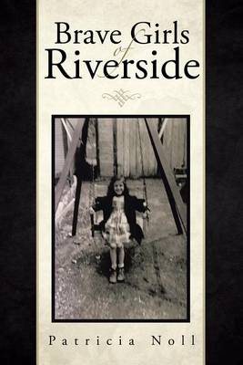 Book cover for Brave Girls of Riverside