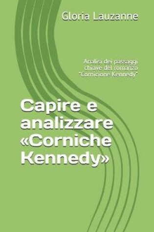 Cover of Capire e analizzare Corniche Kennedy