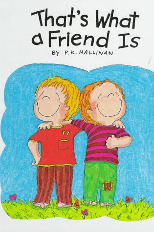 Cover of That's What a Friend Is