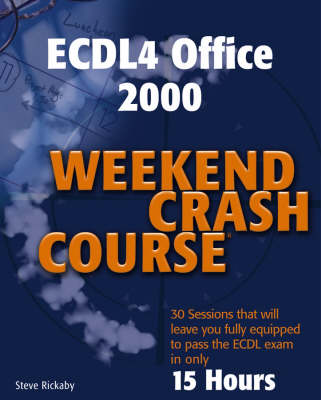 Cover of ECDL4 Office 2000 Weekend Crash Course