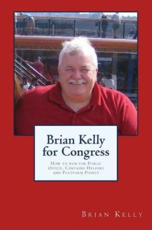 Cover of Brian Kelly for Congress