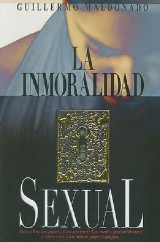 Cover of La Inmoralidad Sexual