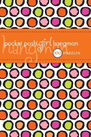 Cover of Pocket Posh Girl Hangman