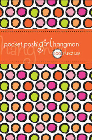 Cover of Pocket Posh Girl Hangman